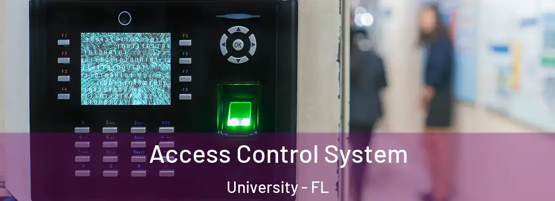  Access Control System University - FL