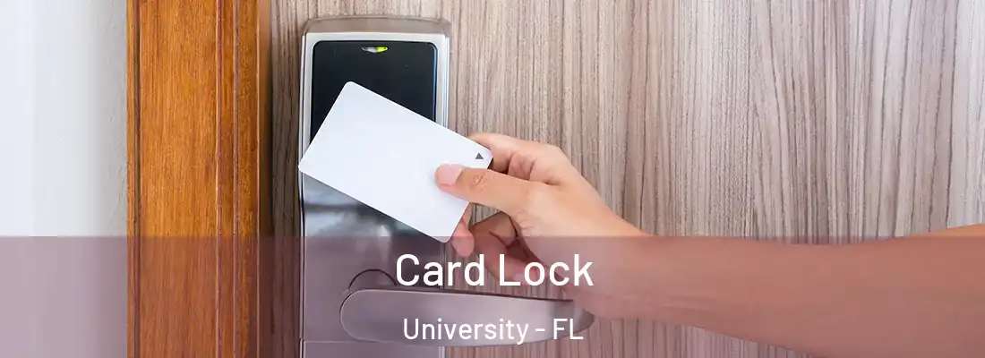  Card Lock University - FL