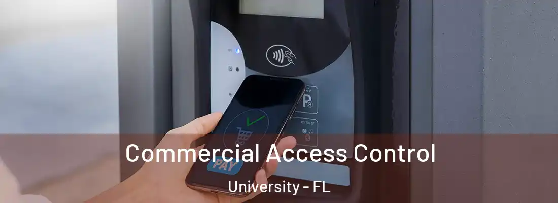 Commercial Access Control University - FL