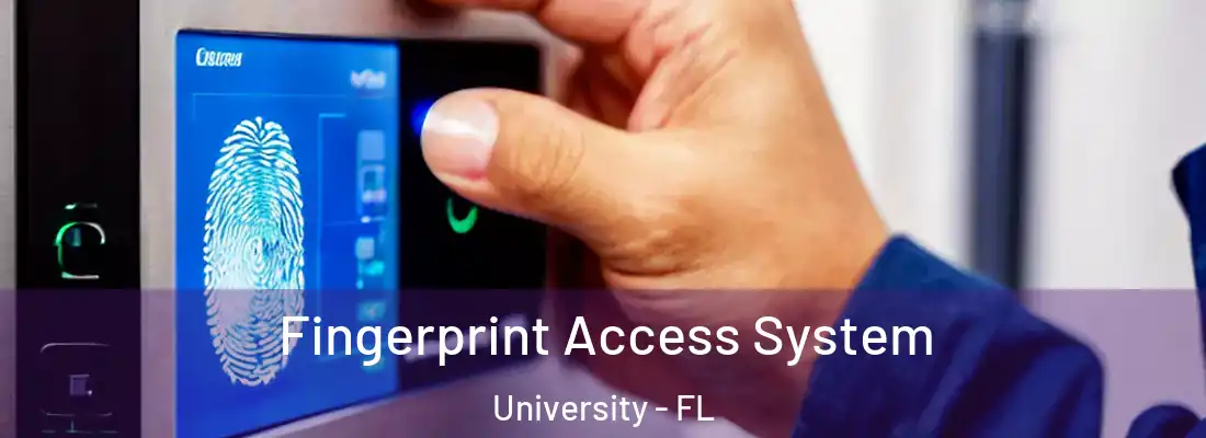  Fingerprint Access System University - FL