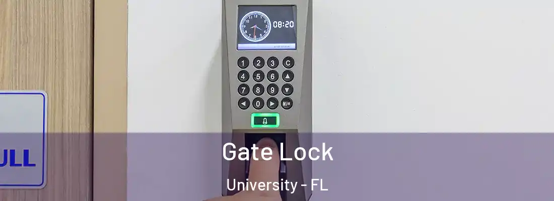  Gate Lock University - FL