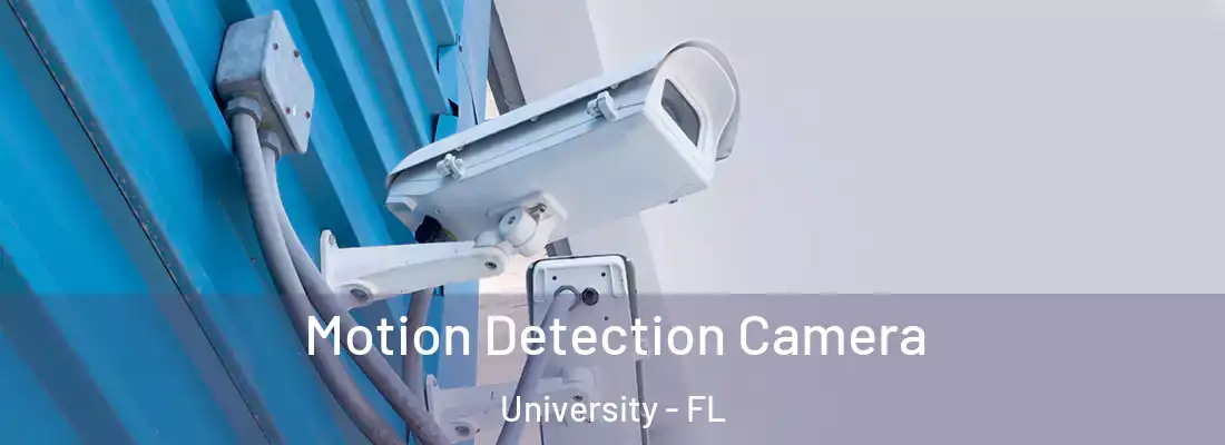  Motion Detection Camera University - FL