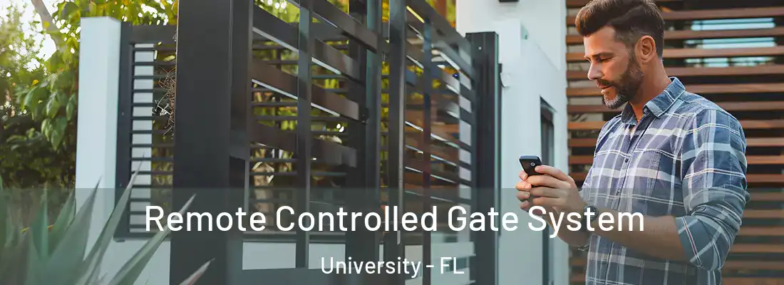  Remote Controlled Gate System University - FL
