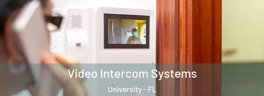  Video Intercom Systems University - FL